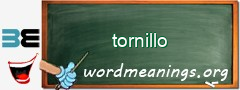 WordMeaning blackboard for tornillo